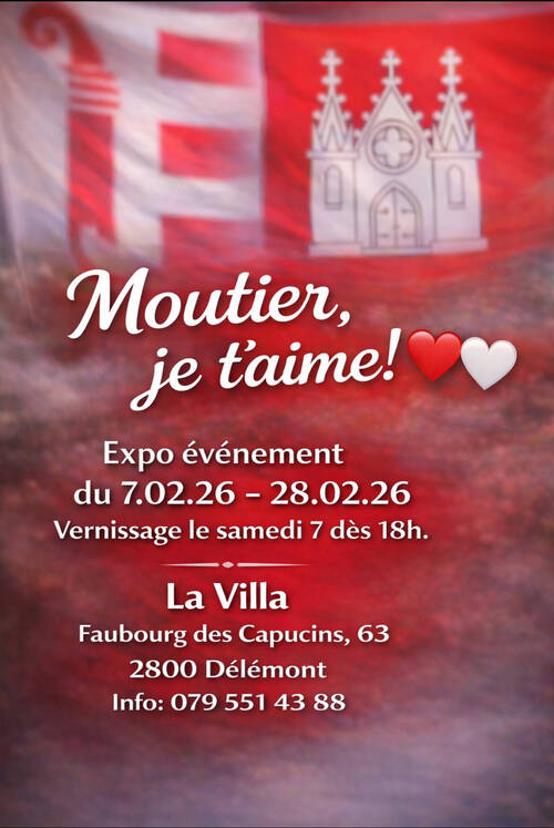 Moutier, je t'aime!